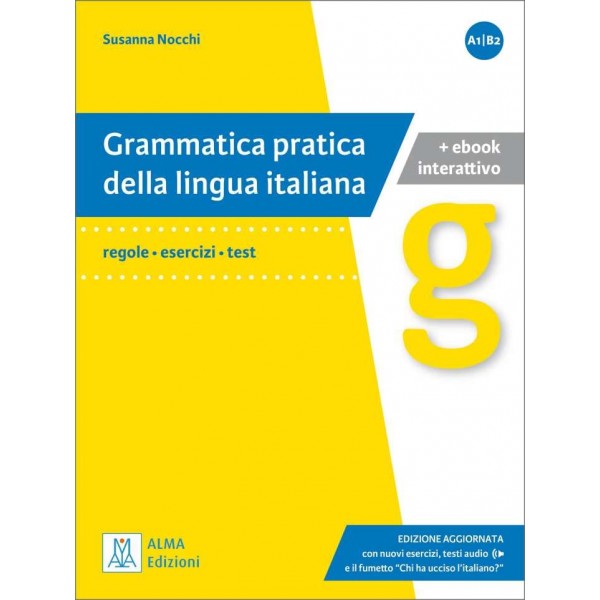 Grammatica pratica - Edizione aggiornata