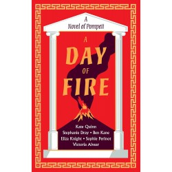 A Day of Fire: A Novel of Pompeii