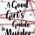A Good Girl's Guide to Murder 