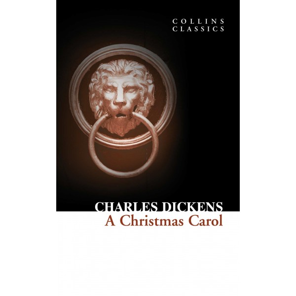 A Christmas Carol (Collins Classics)