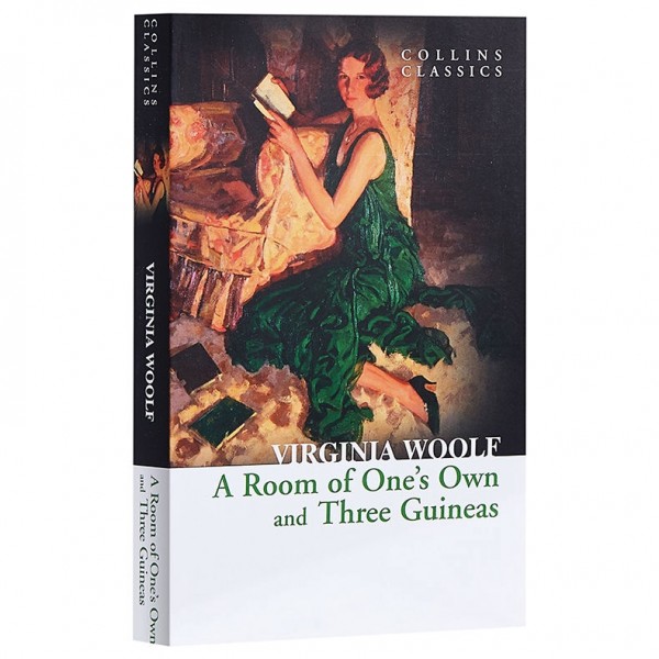 A Room of One’s Own and Three Guineas (Collins Classics)