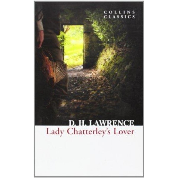 Lady Chatterley's Lover (Collins Classics)