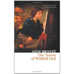 The Tenant of Wildfell Hall (Collins Classics)