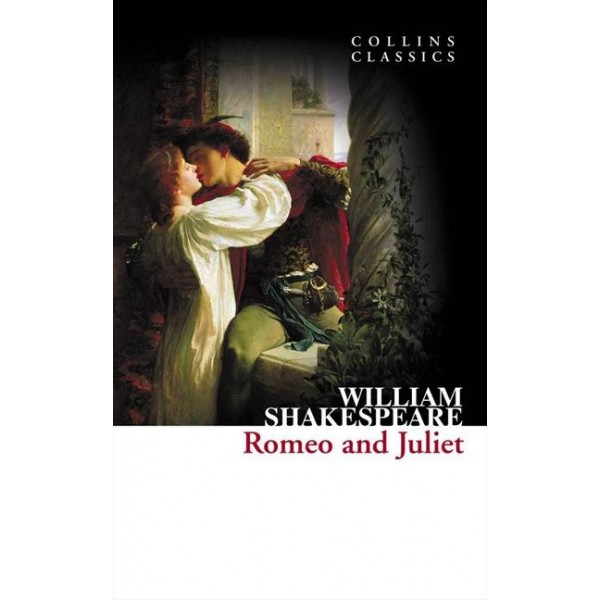 Romeo and Juliet (Collins Classics)