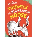 Thidwick the Big-Hearted Moose 