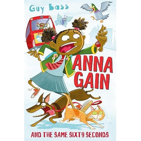 Anna Gain and the Same Sixty Seconds Anna Gain and the Same Sixty Seconds