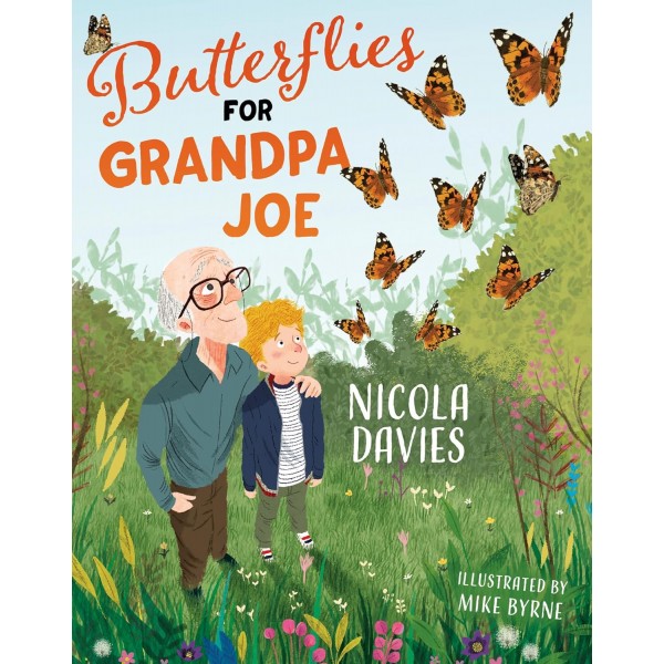 Butterflies for Grandpa Joe 