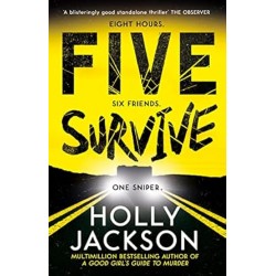 Five Survive By Holly Jackson