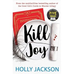 Kill Joy (A Good Girl’s Guide to Murder)