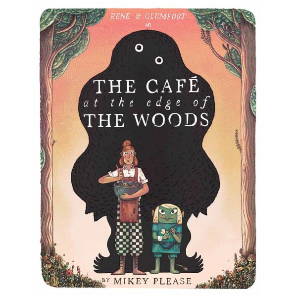 The Café at the Edge of the Woods 