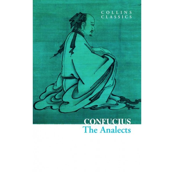 The Analects (Collins Classics) 