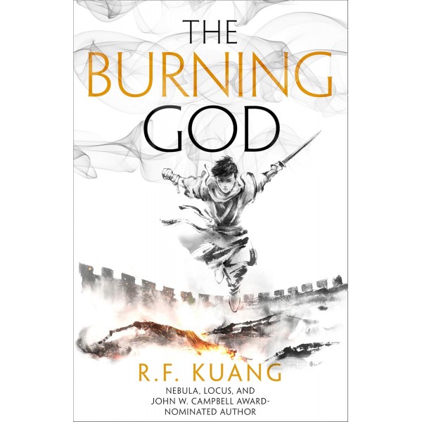 The Burning God (The Poppy War, Book 3) 