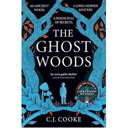 The Ghost Woods