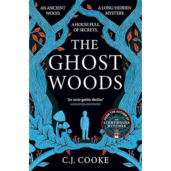 The Ghost Woods