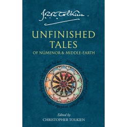 Unfinished Tales: of Numenor and Middle-earth