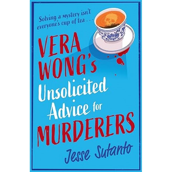 Vera Wong’s Unsolicited Advice for Murderers