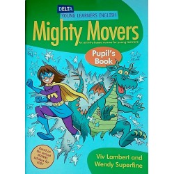 Mighty Movers - Pupil's Book