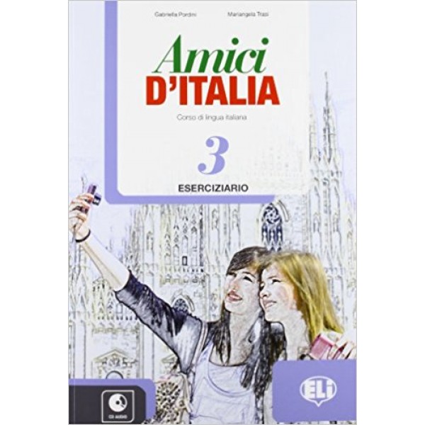 Amici d'Italia 3 Esercizi+CD