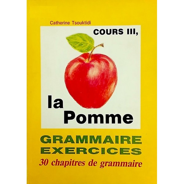 La Pomme, Grammaire Exercices