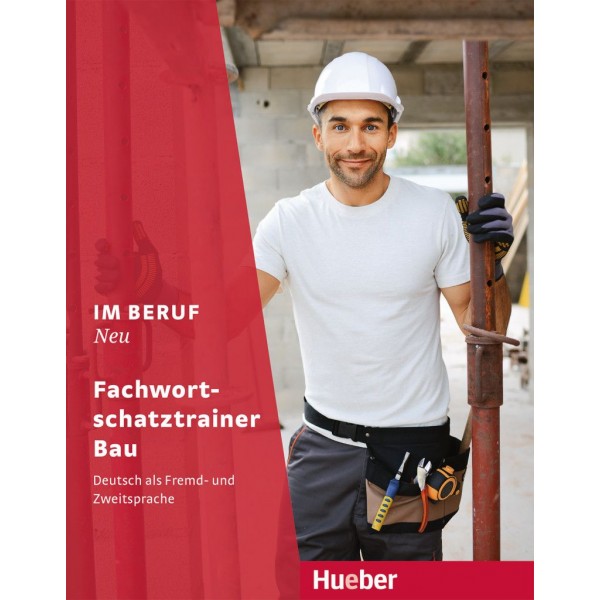 Im Beruf NEU Fachwortschatztrainer Bau 