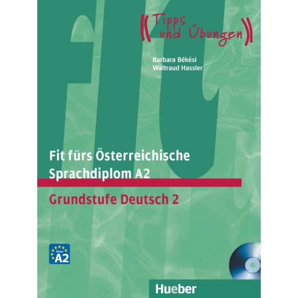 Fit fürs Österreichische Sprachdiplom A2, mit Audio-CD