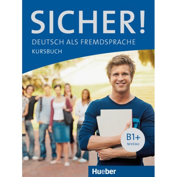 Sicher! B1+ Kursbuch