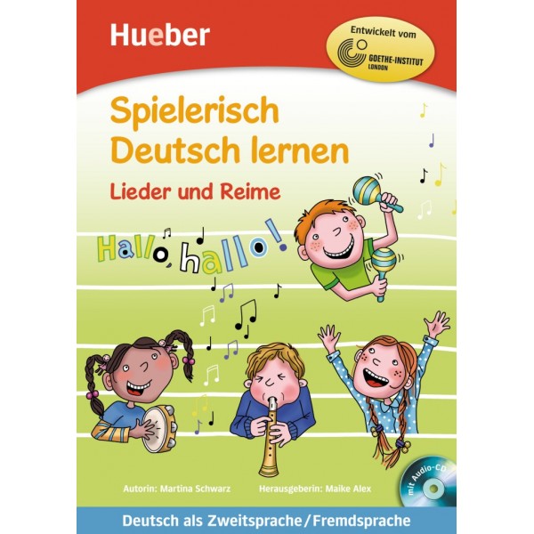 Spielerisch Deutsch Lernen - Lieder und Reime