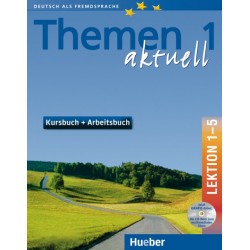 Themen aktuell 1, Kursbuch und Arbeitsbuch + CD-ROM, Lektion 1-5