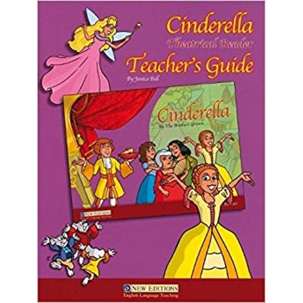 Cinderella, Theatrical Reader, Teacher's Guide