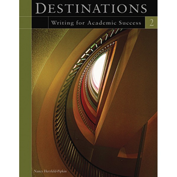 Destinations 2 Writing for Academic Success