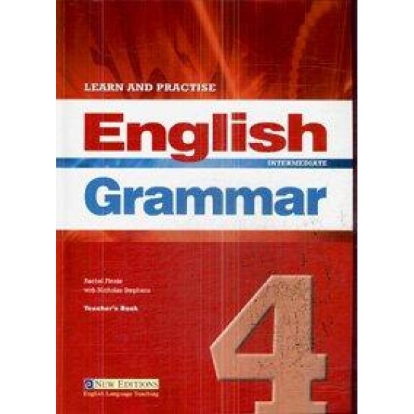 Learn and Practice English Grammar 4 Teacher's Book