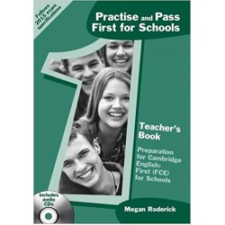 Practice&Pass FIRST for Schools Teacher's Book