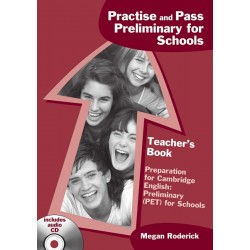 Practice&Pass PET for Schools Teacher's Book + CD
