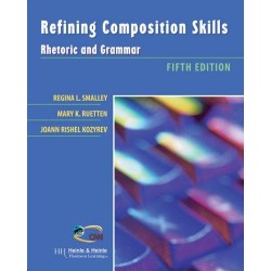 Refining Composition Skills, Fifth Edition