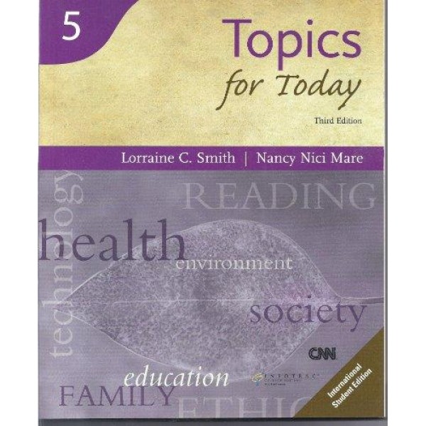 Topics for Today, Third Edition