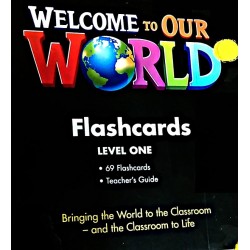 Welcome to Our World 1 Flashcards