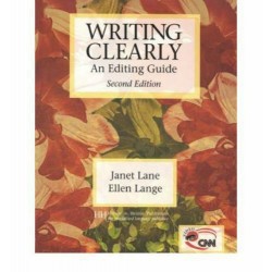 Writing Clearly - An Editing Guide - Second Edition