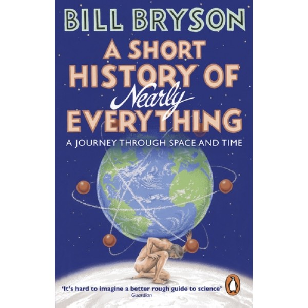 A Short History of Nearly Everything