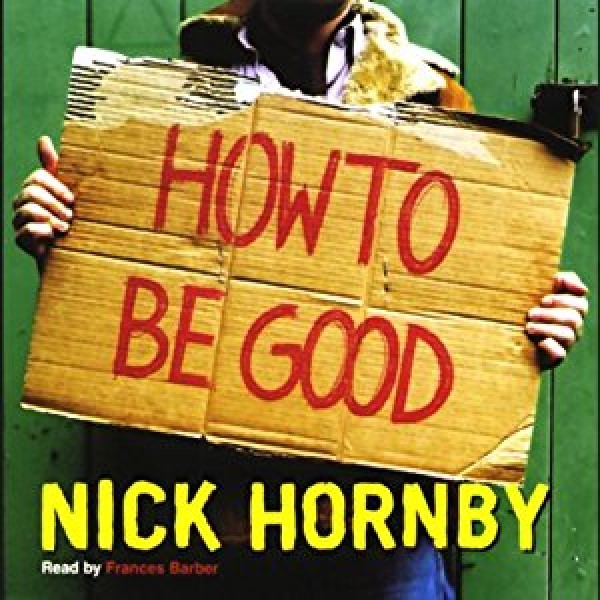 How to Be Good (Audio Book)