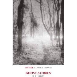 Ghost Stories by M. R. James (Penguin Classics) 