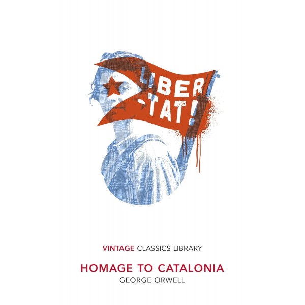 Homage to Catalonia (Penguin Classics) 