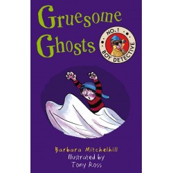 Gruesome Ghosts (No. 1 Boy Detective)