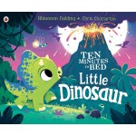 Ten Minutes to Bed: Little Dinosaur 