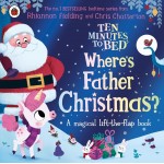 Ten Minutes to Bed: Where's Father Christmas? 