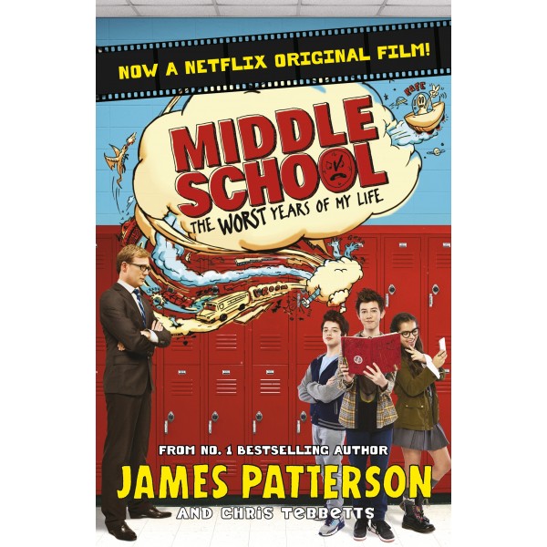 Middle School: The Worst Years of My Life (Book 1)