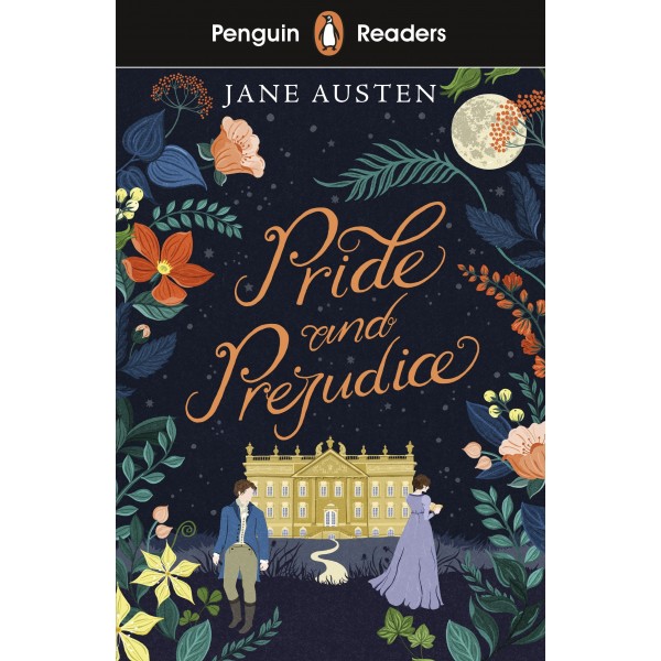Pride And Prejudice: Penguin Reader Level 4