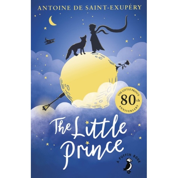 The Little Prince (Puffin Classics)