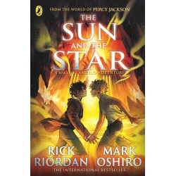 From the World of Percy Jackson: The Sun and the Star (The Nico Di Angelo Adventures)