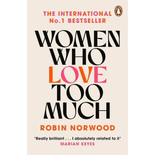 Women Who Love Too Much