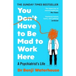 You Don't Have to Be Mad to Work Here 